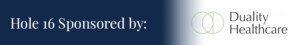 Duality Healthcare Sponsor Logo Hole 16